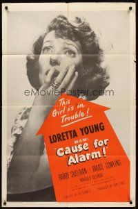 8c128 CAUSE FOR ALARM 1sh '50 great huge close up image Loretta Young in trouble!