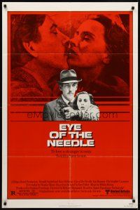 8c213 EYE OF THE NEEDLE 1sh '81 Donald Sutherland, Kate Nelligan, from Ken Follett novel!