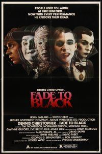 8c218 FADE TO BLACK 1sh '80 Dennis Christopher lives AND kills for the movies!