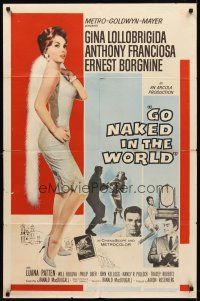 8c274 GO NAKED IN THE WORLD 1sh '61 super sexy full-length Gina Lollobrigida, Franciosa, Borgnine!