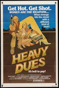 8c310 HEAVY DUES 1sh R77 art of sexy Barbara Bouchet & Christopher Mitchum by Larry Noble