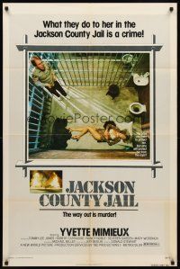 8c359 JACKSON COUNTY JAIL 1sh '76 what they did to Yvette Mimieux in jail is a crime!