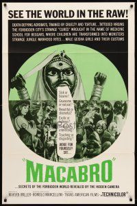 8c417 MACABRO 1sh '66 wild horror documentary, see the forbidden world in the raw!