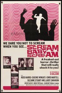 8c644 SCREAM BABY SCREAM 1sh '69 freaked out drug horror thriller that'll really shock it to you!