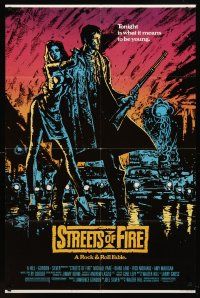 8c738 STREETS OF FIRE 1sh '84 Walter Hill shows what it is like to be young tonight, cool art!