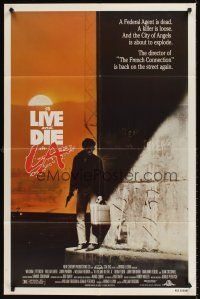 8c854 TO LIVE & DIE IN L.A. 1sh '85 William Friedkin directed, William Petersen, murder thriller!
