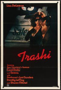 8c871 TRASHI 1sh '81 sexploitation, trashy Lisa DeLeeuw in shades & gloves!