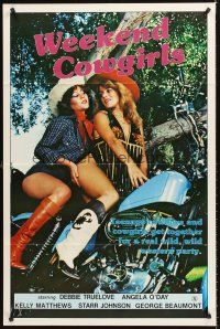 8c940 WEEKEND COWGIRLS 1sh '83 Ray Dennis Steckler, Debbie Truelove, sexy girls on Harley!