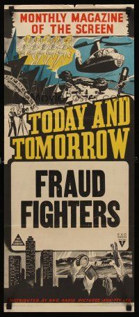 8d965 TODAY & TOMORROW Aust daybill '40s cool newsreel stone litho, Fraud Fighters!
