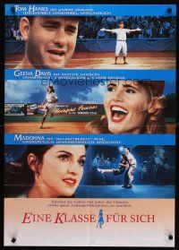 8d171 LEAGUE OF THEIR OWN German '92 Tom Hanks, Madonna, Geena Davis, women's baseball!