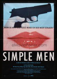 8d200 SIMPLE MEN German '93 Robert John Burke, Bill Sage, cool image of gun & lips!