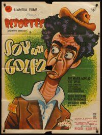 8d082 SOY UN GOLFO Mexican poster '55 great cartoon art of wacky smoking golfer Resortes!