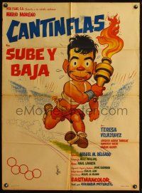 8d083 SUBE Y BAJA Mexican poster '59 great artwork of Cantinflas running with the Olympic Torch!