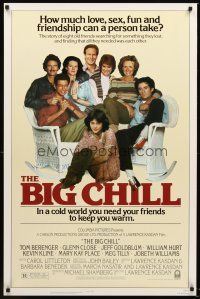 8e074 BIG CHILL 1sh '83 Lawrence Kasdan, Tom Berenger, Glenn Close, Jeff Goldblum, William Hurt
