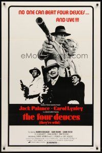 8e269 FOUR DEUCES 1sh '75 gangster Jack Palance with Carol Lynley, Warren Berlinger!