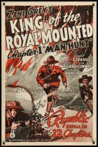 8e391 KING OF THE ROYAL MOUNTED chapter 1 1sh '40 serial, Man Hunt, cool artwork of Mountie!
