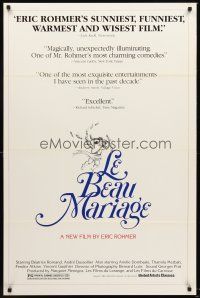 8e414 LE BEAU MARIAGE 1sh '82 Eric Rohmer directed, Beatrice Romand, Andre Dussollier!