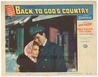 8f338 BACK TO GOD'S COUNTRY LC #3 '53 c/u of Marcia Henderson & Rock Hudson, James Oliver Curwood!