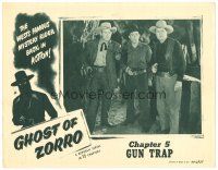 8f519 GHOST OF ZORRO chapter 5 LC '49 three bad guys standing with guns drawn in a Gun Trap!