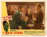 8f573 I WALK ALONE LC #7 '48 close up of Wendell Corey between Burt Lancaster & Kirk Douglas!