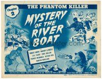 8f239 MYSTERY OF THE RIVER BOAT chapter 2 TC '44 Universal serial in 13 terrifying chapters!