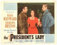 8f733 PRESIDENT'S LADY LC #8 '53 adulteress Susan Hayward between Charlton Heston & other man!