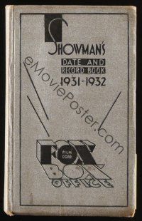 8g242 FOX FILM CORP BOX OFFICE SHOWMAN'S DATE & RECORD BOOK 1931 - 1932 date & record book '29