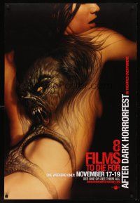 8h013 8 FILMS TO DIE FOR AFTER DARK HORROR FEST teaser DS 1sh '06 wild tattoo monster on woman!