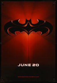 8h056 BATMAN & ROBIN advance DS 1sh '97 Clooney, O'Donnell, cool image of bat symbol