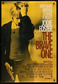 8h107 BRAVE ONE advance DS 1sh '07 Neil Jordan directed, Jodie Foster & Terrence Howard!
