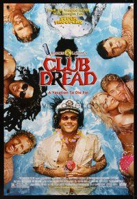 8h147 CLUB DREAD DS 1sh '04 Elena Lyons, Dan Montgomery Jr, Bill Paxton, a vacation to die for!