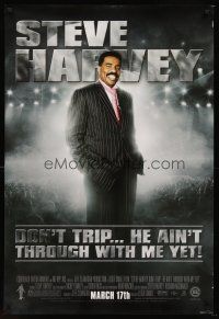 8h204 DON'T TRIP... HE AIN'T THROUGH WITH ME YET advance DS 1sh '06 funnyman Steve Harvey!