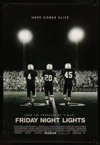 8h265 FRIDAY NIGHT LIGHTS advance DS 1sh '04 Texas high school football, image of players on field!