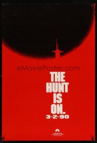 8h342 HUNT FOR RED OCTOBER teaser 1sh '90 Russian submarine captain Sean Connery, the hunt is on!