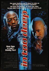 8h354 IN TOO DEEP 1sh '99 Omar Epps, LL Cool J, Stanely Tucci, Pam Grier!
