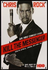8h397 KILL THE MESSENGER TV 1sh '08 cool image of funnyman Chris Rock!