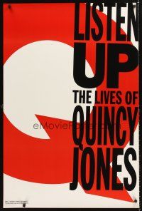 8h427 LISTEN UP: THE LIVES OF QUINCY JONES teaser 1sh '90 documentary of the jazz legend!