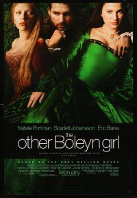 8h520 OTHER BOLEYN GIRL advance DS 1sh '08 sexy Natalie Portman & Scarlett Johansson, Eric Bana
