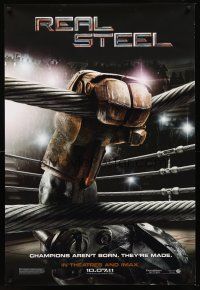 8h578 REAL STEEL IMAX teaser DS 1sh '11 Shawn Levy, champions aren't born, they're made!