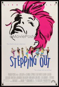 8h678 STEPPING OUT 1sh '91 directed by Lewis Gilbert, wonderful art of Liza Minnelli!