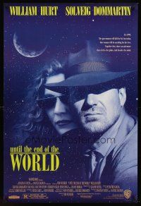 8h751 UNTIL THE END OF THE WORLD 1sh '91 Wim Wenders, William Hurt, Solveig Dommartin