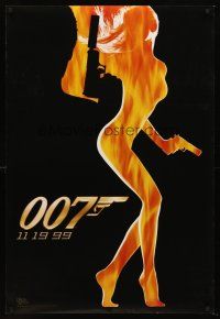8h790 WORLD IS NOT ENOUGH teaser DS 1sh '99 James Bond, cool flaming silhouette of sexy girl!