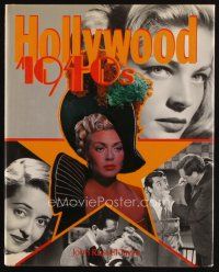 8m179 HOLLYWOOD 1940s first edition hardcover book '85 filled with wonderful images, many in color!
