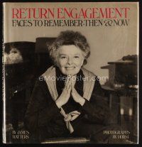 8m194 RETURN ENGAGEMENT first edition hardcover book '84 Faces to Remember Then and Now!