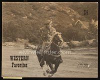 8m227 WESTERN FAVORITES softcover book '60s wonderful cowboy stills & lobby card images!