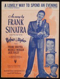 8m313 HIGHER & HIGHER sheet music '43 Frank Sinatra by microphone, Lovely Way to Spend an Evening!