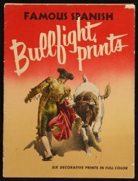 8p090 FAMOUS SPANISH BULLFIGHT PRINTS artwork portfolio '56 contains six full-color prints!