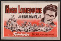 8p130 HIGH LONESOME pressbook '50 art of John Barrymore Jr.!