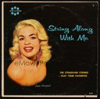 8p219 STRING ALONG WITH ME record '60 sexy Jayne Mansfield, to play at romantic dinners!