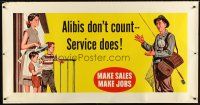 8r217 ALIBIS DON'T COUNT -- SERVICE DOES 28x54 motivational poster '54 angry at dad for fishing!